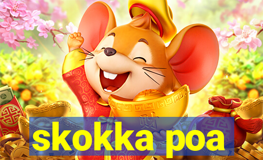 skokka poa